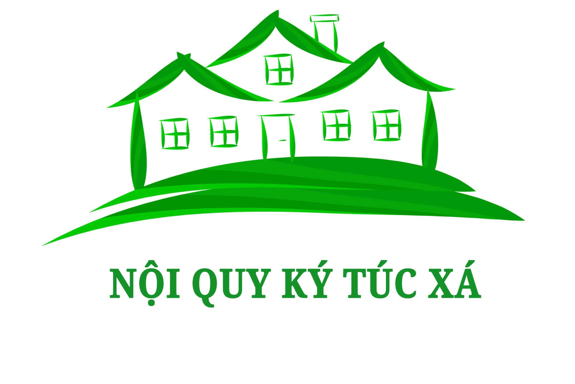Mẫu nội quy ký túc xá đầy đủ nhất